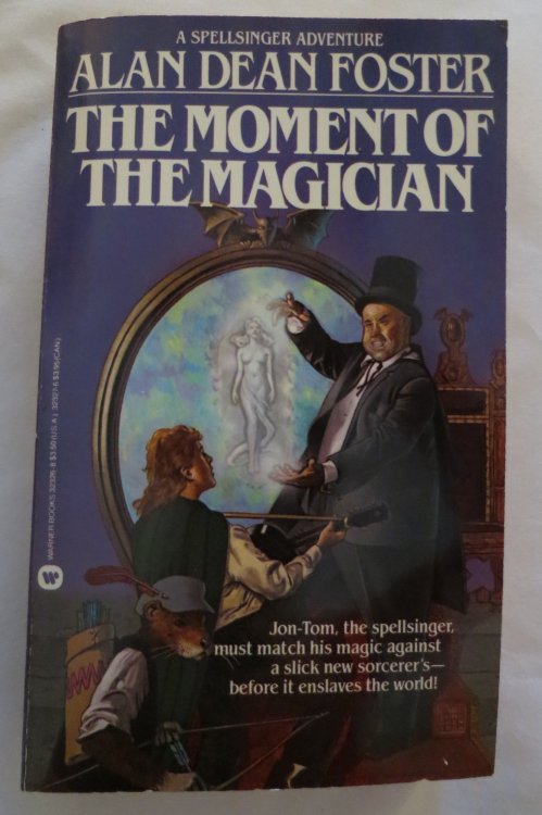 THE MOMENT OF THE MAGICIAN; (Signed by Author)
