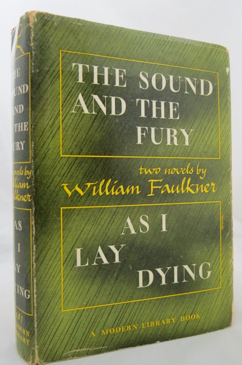 THE SOUND AND THE FURY & AS I LAY DYING; (DJ is protected by a clear, acid-free mylar cover)