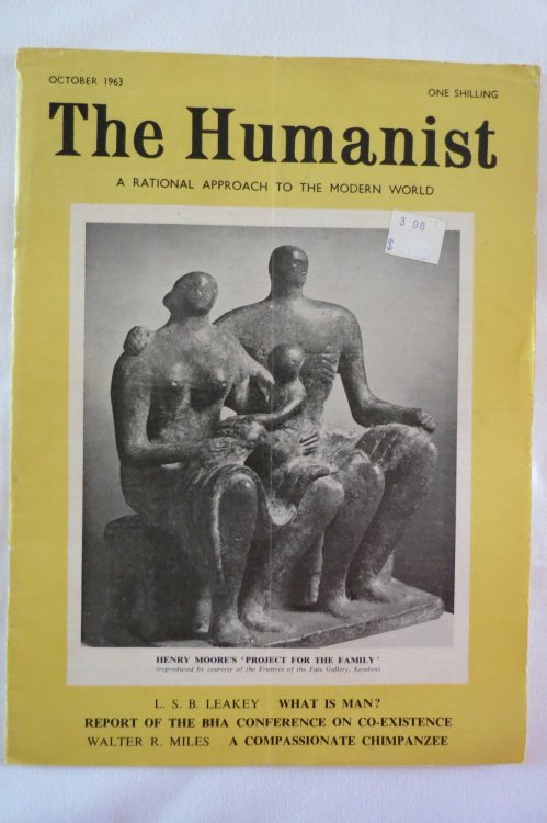 THE HUMANIST MAGAZINE OCTOBER 1963; (Journal of the British Humanist Movement)