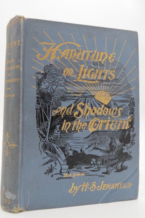 Image for HARUTUNE; OR LIGHTS AND SHADOWS IN THE ORIENT; Profusely Illustrated HARUTUNE; OR LIGHTS AND SHADOWS IN THE ORIENT; Profusely Illustrated