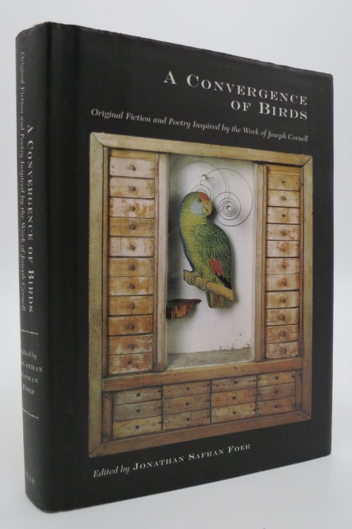 Image for A CONVERGENCE OF BIRDS; Original Fiction and Poetry Inspired by Joseph Cornell (DJ protected by a brand new, clear, acid-free mylar cover) A CONVERGENCE OF BIRDS; Original Fiction and Poetry Inspired by Joseph Cornell (DJ protected by a brand new, clear, acid-free mylar cover)