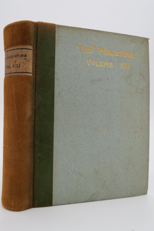 THE PHILISTINE; A Periodical of Protest, Volume XIII, June 1901 to Nov. 1901