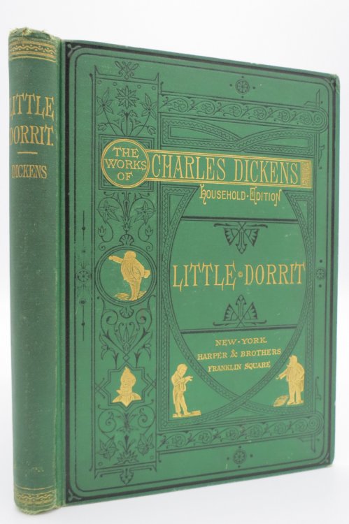 LITTLE DORRIT (FROM THE WORKS OF CHARLES DICKENS HOUSEHOLD EDITION) ; (Fine Victorian Binding)