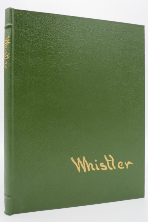 WHISTLER (Great Art and Artists) (leather bound); (Provenance: Israeli Artist Avraham Loewenthal)