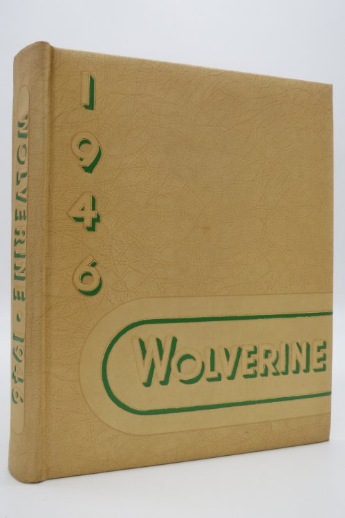 Image for THE WOLVERINE 1946, MICHIGAN STATE UNIVERSITY YEARBOOK THE WOLVERINE 1946, MICHIGAN STATE UNIVERSITY YEARBOOK
