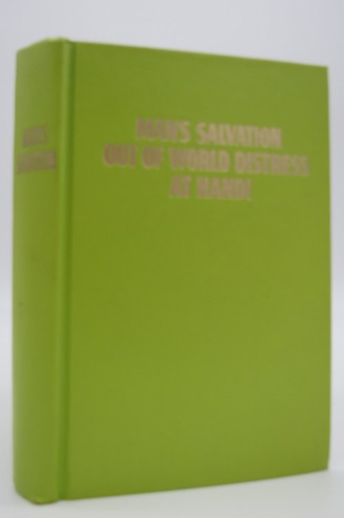 Image for MAN'S SALVATION OUT OF WORLD DISTRESS AT HAND! MAN'S SALVATION OUT OF WORLD DISTRESS AT HAND!