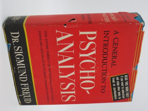 A GENERAL INTRODUCTION TO PSYCHOANALYSIS; (Provenance: Michigan Senator Jack Faxon) (DJ Protected by a Brand New, Clear, Acid-Free Mylar Cover)
