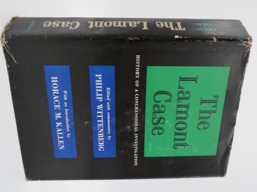 THE LAMONT CASE; (Provenance: Michigan Senator Jack Faxon) (DJ Protected by a Brand New, Clear, Acid-Free Mylar Cover)