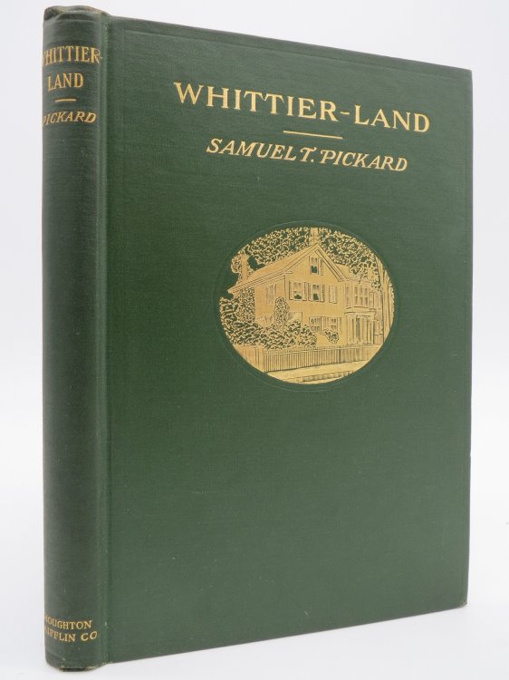 WHITTIER-LAND; A Handbook of North Essex