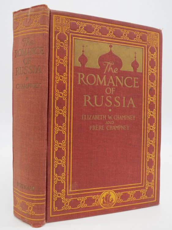 Image for THE ROMANCE OF RUSSIA FROM RUNIK TO BOLSHEVIK THE ROMANCE OF RUSSIA FROM RUNIK TO BOLSHEVIK
