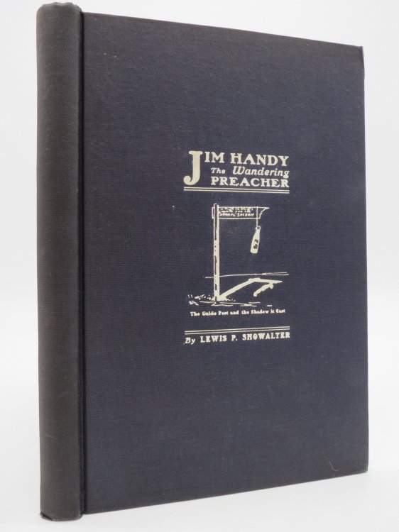 JIM HANDY; The Wandering Preacher, or Life Among the Lowly