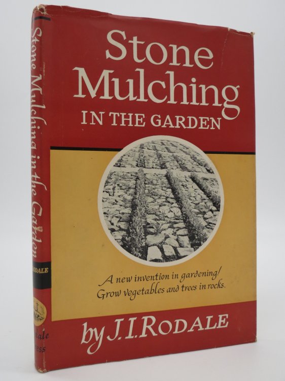 STONE MULCHING IN THE GARDEN; (DJ Protected by a Brand New, Clear, Acid-Free Mylar Cover)