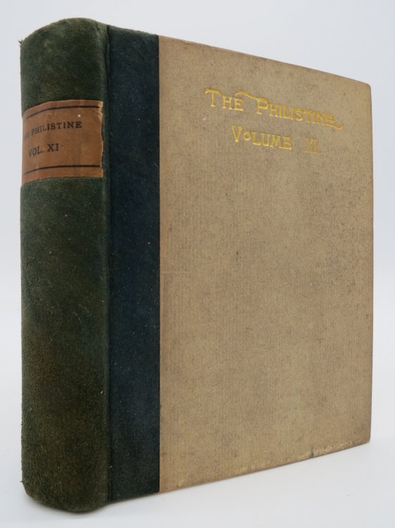 THE PHILISTINE; A PERIODICAL of PROTEST, VOL XI 6 Bound Issues Complete from June 1900 Nov 1900