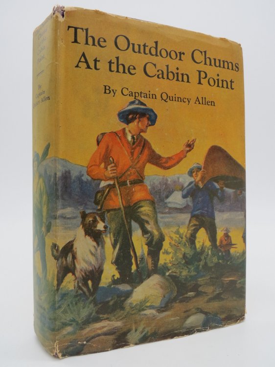 Image for THE OUTDOOR CHUMS AT THE CABIN POINT; (DJ Protected by a Brand New, Clear, Acid-Free Mylar Cover) THE OUTDOOR CHUMS AT THE CABIN POINT; (DJ Protected by a Brand New, Clear, Acid-Free Mylar Cover)