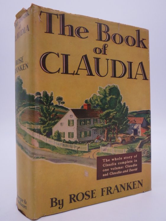 THE BOOK OF CLAUDIA - CONTAINING THE TWO NOVELS; Claudia + Claudia and David (DJ Protected by a Brand New, Clear, Acid-Free Mylar Cover)