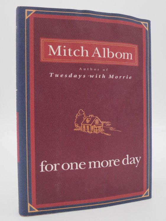 FOR ONE MORE DAY (SIGNED BY AUTHOR) ; (DJ Protected by a Brand New, Clear, Acid-Free Mylar Cover)