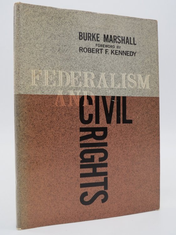 Image for FEDERALISM AND CIVIL RIGHTS; (DJ Protected by a Brand New, Clear, Acid-Free Mylar Cover) FEDERALISM AND CIVIL RIGHTS; (DJ Protected by a Brand New, Clear, Acid-Free Mylar Cover)
