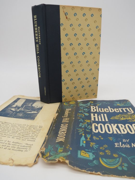 BLUEBERRY HILL COOKBOOK; (DJ Protected by a Brand New, Clear, Acid-Free Mylar Cover)