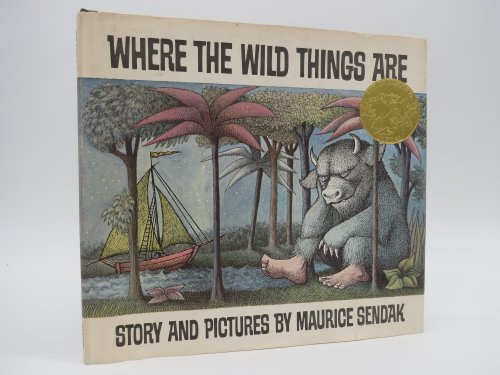 WHERE THE WILD THINGS ARE; (DJ Protected by a Brand New, Clear, Acid-Free Mylar Cover)