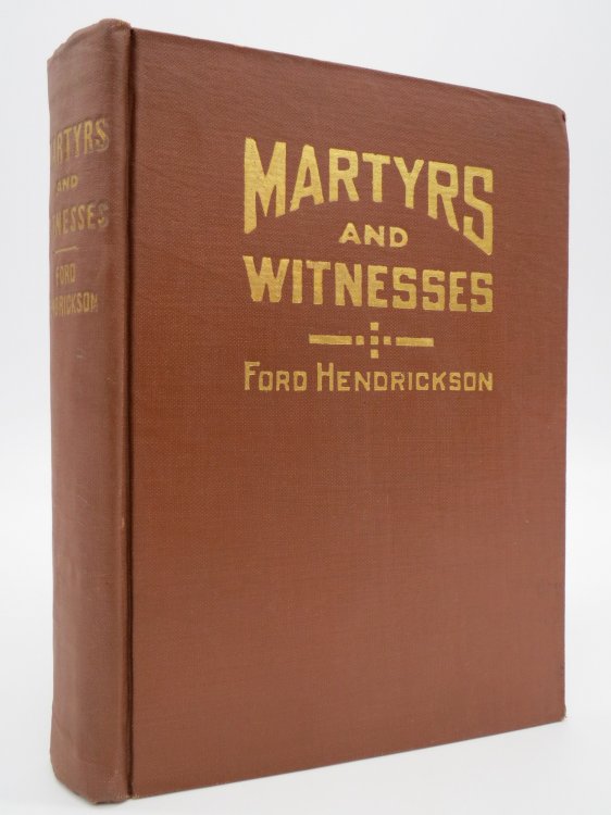 MARTYRS AND WITNESSES