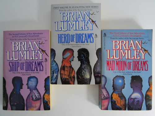 DREAMLANDS SEQUENCE; Book One: Hero of Dreams; Book (2) Two: Ship of Dreams; Book (3) Three: Mad Moon of Dreams; Book (4) Four: Iced on Aran