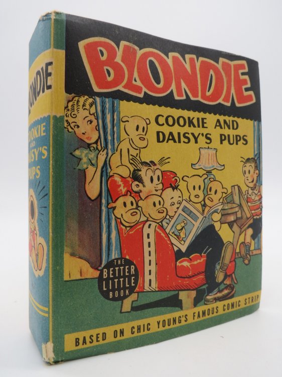 BLONDIE COOKIE, AND DAISY'S PUPS, BASED ON THE FAMOUS COMIC STRIP (BIG LITTLE BOOK)
