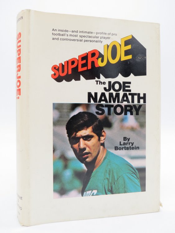 SUPER JOE; The JOE NAMATH STORY (DJ Protected by a Brand New, Clear, Acid-Free Mylar Cover)