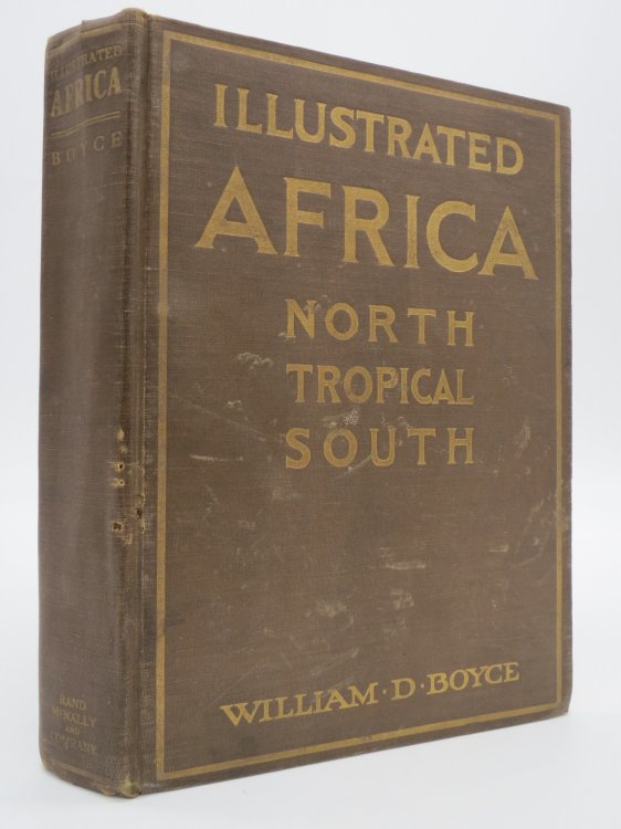 ILLUSTRATED AFRICA NORTH TROPICAL SOUTH (SIGNED BY AUTHOR) ; North, Tropical, South