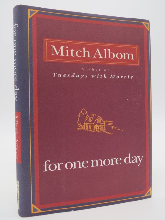 FOR ONE MORE DAY (INSCRIBED BY AUTHOR TO JOAN) (Signed by Author); (DJ Protected by a Brand New, Clear, Acid-Free Mylar Cover)