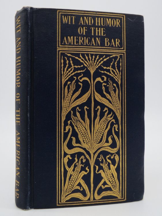 WIT AND HUMOR OF THE AMERICAN BAR; (Art Nouveau Cover)