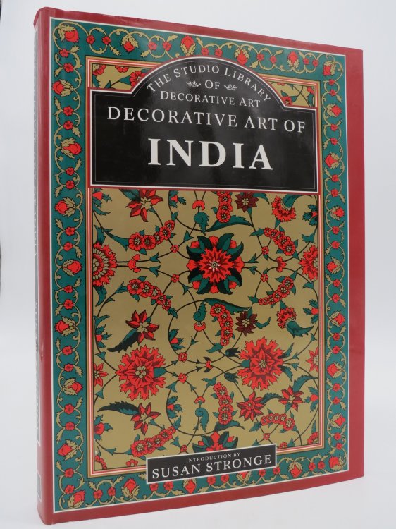 DECORATIVE ART OF INDIA; (DJ Protected by a Brand New, Clear, Acid-Free Mylar Cover)