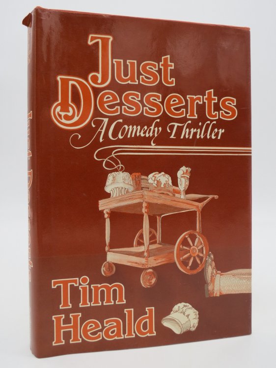 JUST DESSERTS; (DJ Protected by a Brand New, Clear, Acid-Free Mylar Cover)