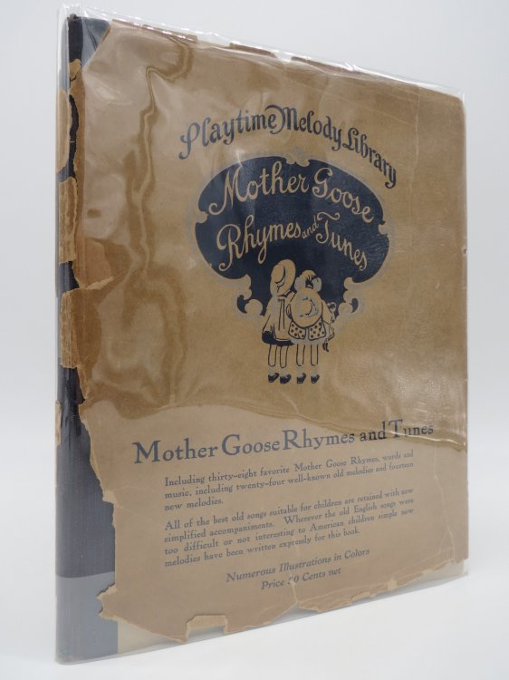 MOTHER GOOSE RHYMES AND TUNES; (DJ Protected by a Brand New, Clear, Acid-Free Mylar Cover)