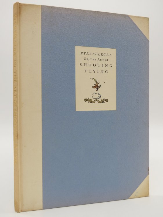 PTERYPLEGIA; The Art of Shooting-Flying,