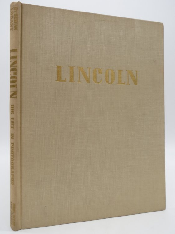 Image for LINCOLN HIS LIFE IN PHOTOGRAPHS LINCOLN HIS LIFE IN PHOTOGRAPHS