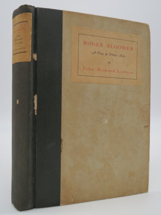Image for ROGER BLOOMER A Play in Three Acts ROGER BLOOMER A Play in Three Acts