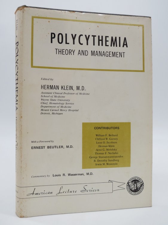 Image for POLYCYTHEMIA (SIGNED BY AUTHOR) Theory and Management, (DJ Protected by a Brand New, Clear, Acid-Free Mylar Cover) POLYCYTHEMIA (SIGNED BY AUTHOR) Theory and Management, (DJ Protected by a Brand New, Clear, Acid-Free Mylar Cover)