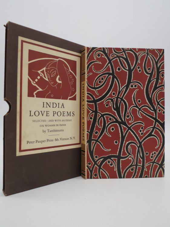 INDIA LOVE POEMS SELECTED; And with an Essay on Women in India