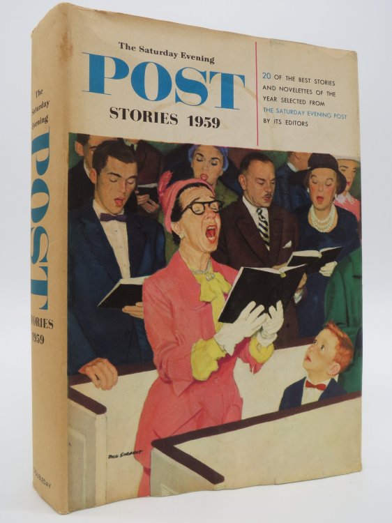 THE SATURDAY EVENING POST STORIES 1959; (DJ Protected by a Brand New, Clear, Acid-Free Mylar Cover)