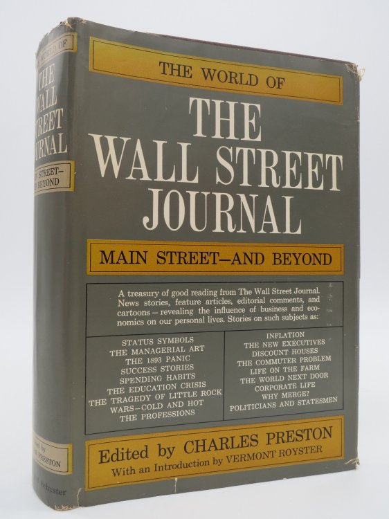 THE WORLD OF THE WALL STREET JOURNAL; Main Street and Beyond (DJ Protected by a Brand New, Clear, Acid-Free Mylar Cover)