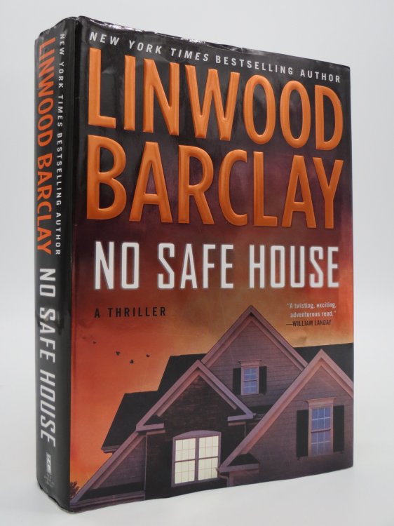 NO SAFE HOUSE (SIGNED BY AUTHOR) ; (DJ Protected by a Brand New, Clear, Acid-Free Mylar Cover)