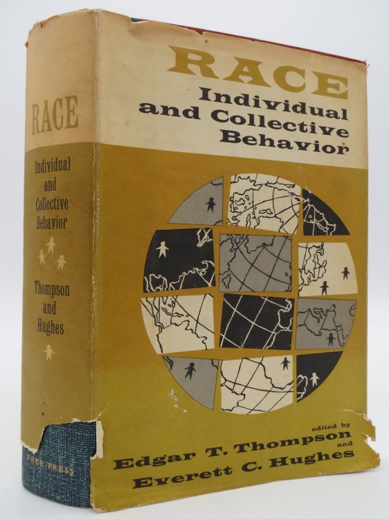 RACE; Individual and Collective Behavior (DJ Protected by a Brand New, Clear, Acid-Free Mylar Cover)