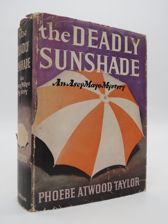 THE DEADLY SUNSHADE; An Asey Mayo Mystery (DJ Protected by a Brand New, Clear, Acid-Free Mylar Cover)
