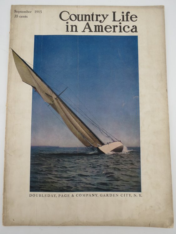 COUNTRY LIFE IN AMERICA MAGAZINE, SEPTEMBER 1915 (PROBLEMS OF AVERAGE GOLFER; HENRY FORD PROTECTOR OF BIRDS)