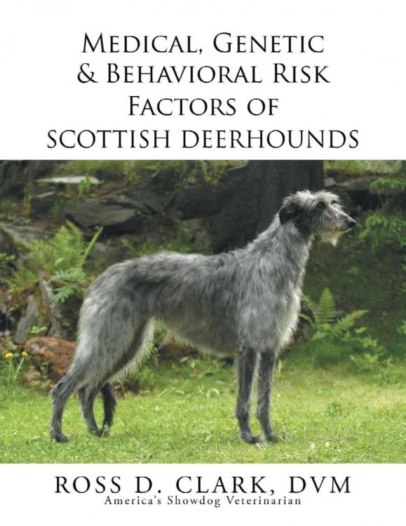 Medical, Genetic & Behavioral Risk Factors of Scottish Deerhounds