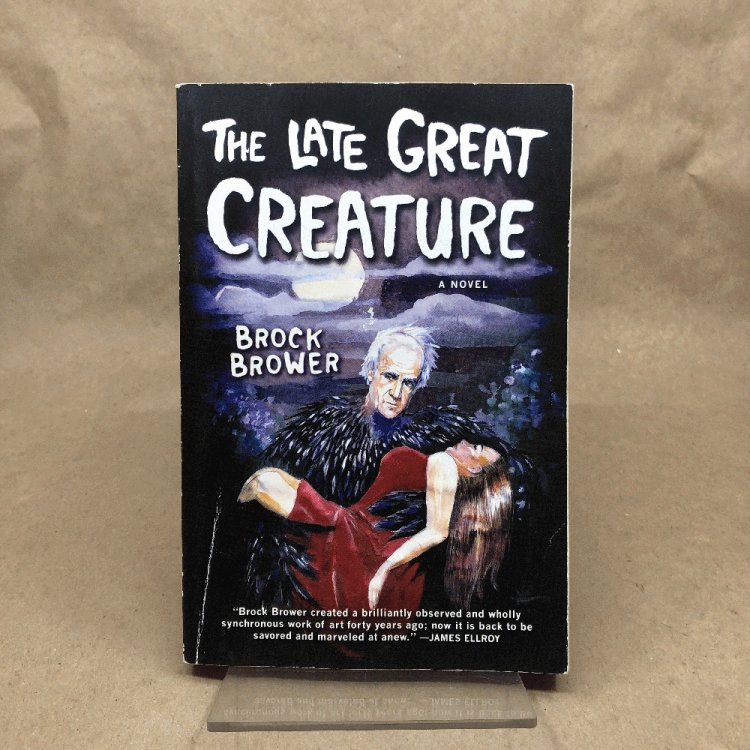Image for The Late Great Creature: A Novel The Late Great Creature: A Novel