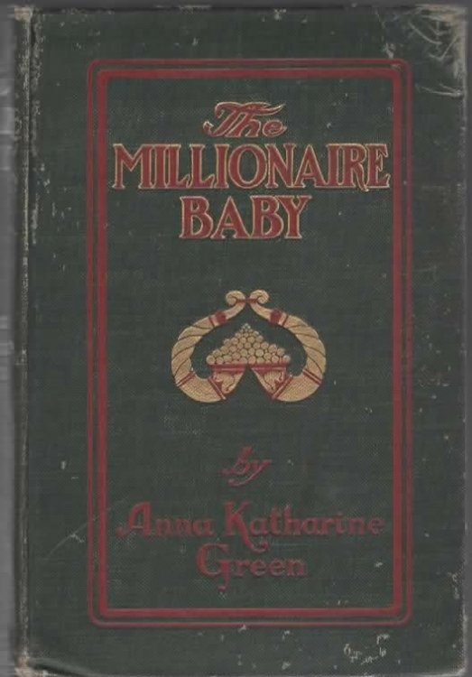 THE MILLIONAIRE BABY.