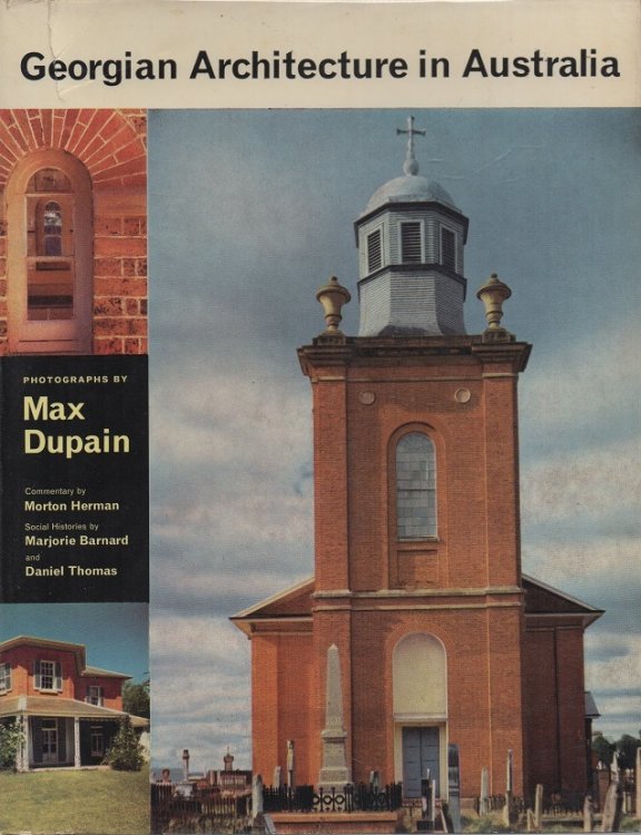 Image for Georgian Architecture in Australia - signed by Daniel Thomas Georgian Architecture in Australia - signed by Daniel Thomas