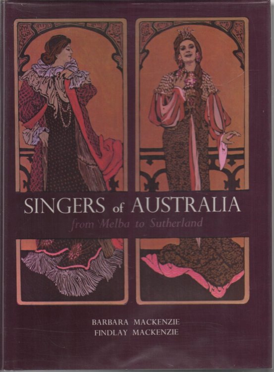 Image for Singers of Australia from Melba to Sutherland Singers of Australia from Melba to Sutherland