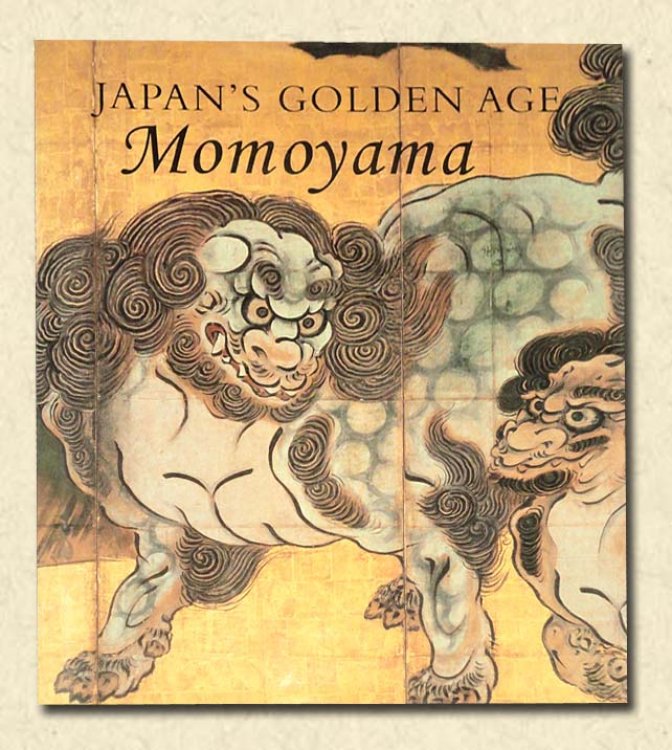 Image for Japan's Golden Age: Momoyama Japan's Golden Age: Momoyama